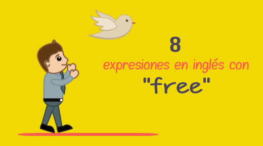 8 expresiones en inglés con free